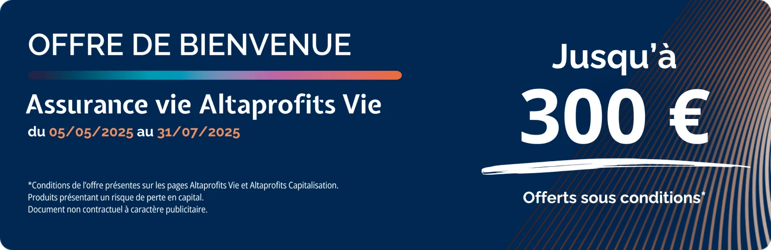 Bannière d'offre de bienvenue 300 offerts sur Altaprofits Vie