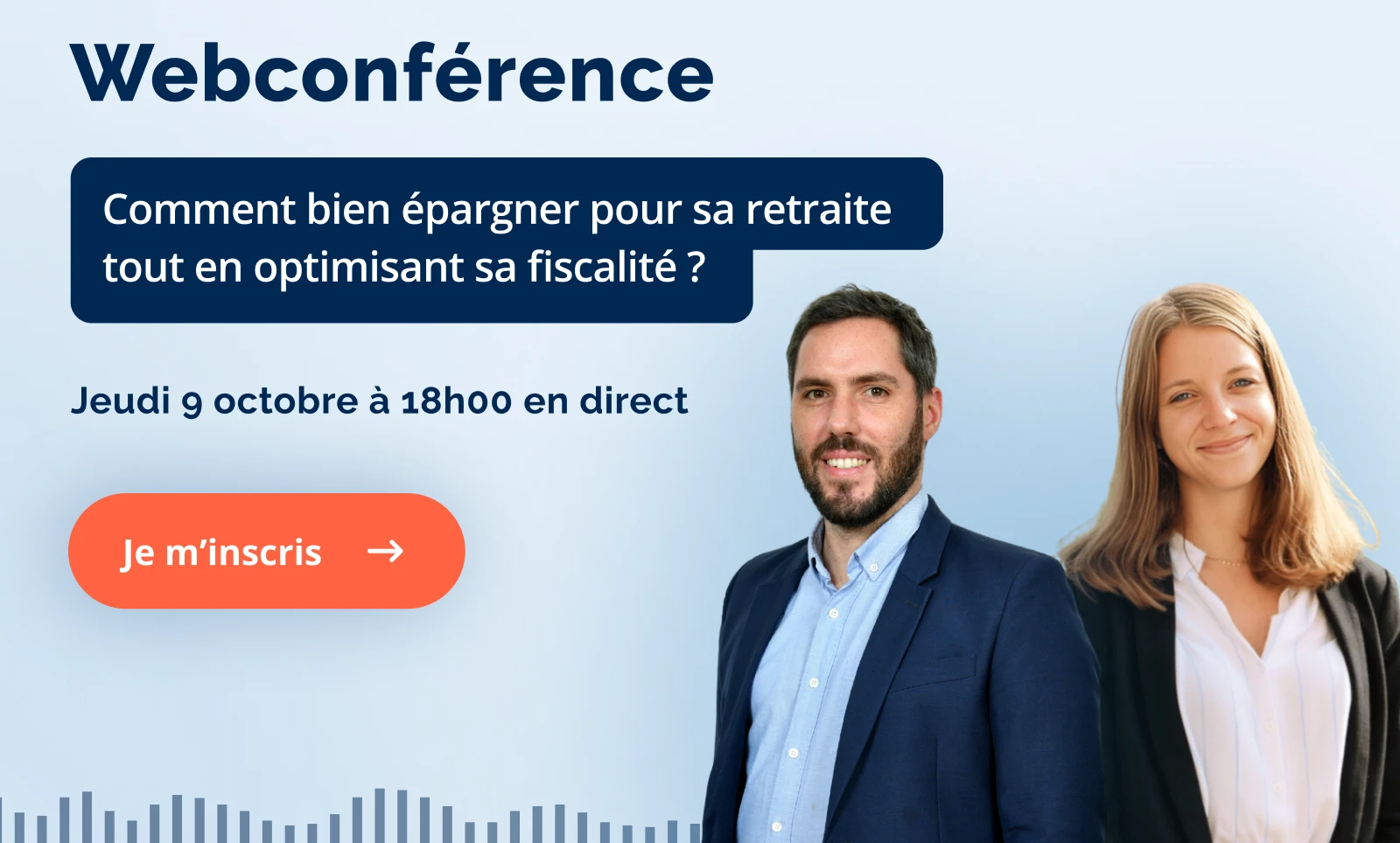 Webconférence en ligne jeudi 9 octobre à 18h : comment bien épargner pour sa retraite tout en optimisant sa fiscalité ? 