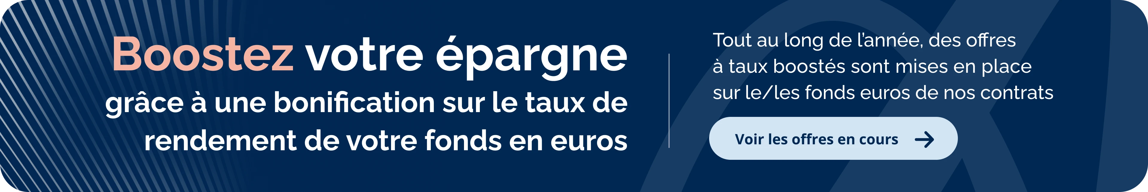 Boostez votre épargne grâce à une bonification sur le taux de rendement de votre fonds en euros