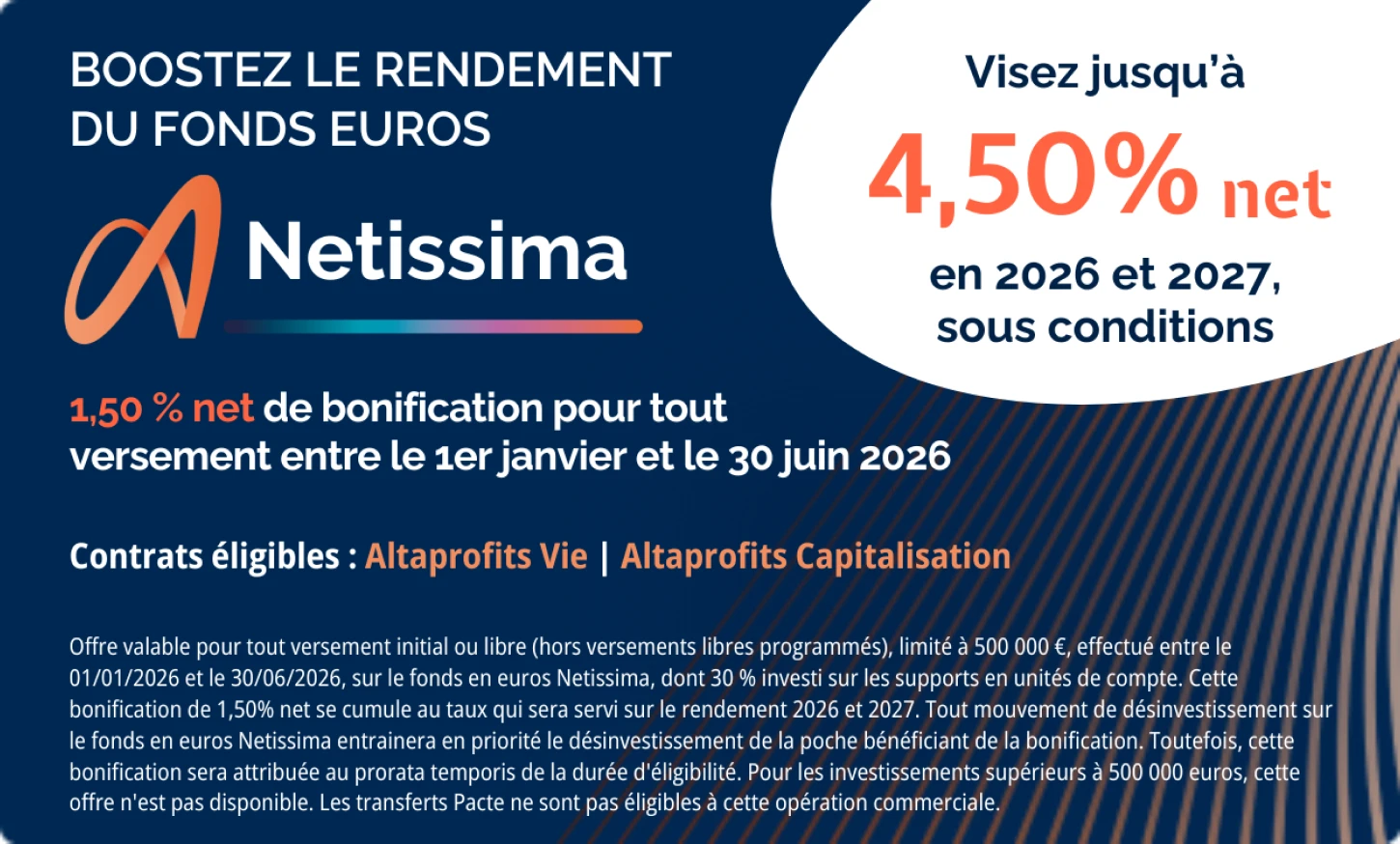 Boost sur le fonds en euros Netissima : jusqu'à 4.5 % net en 2026 et 2027.