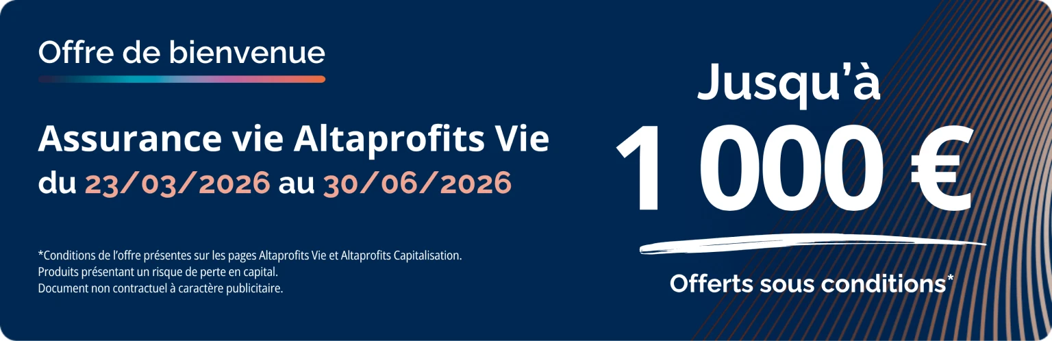 Altaprofits Vie, jusqu'à 1 000 offerts jusqu'au 30 juin 2026