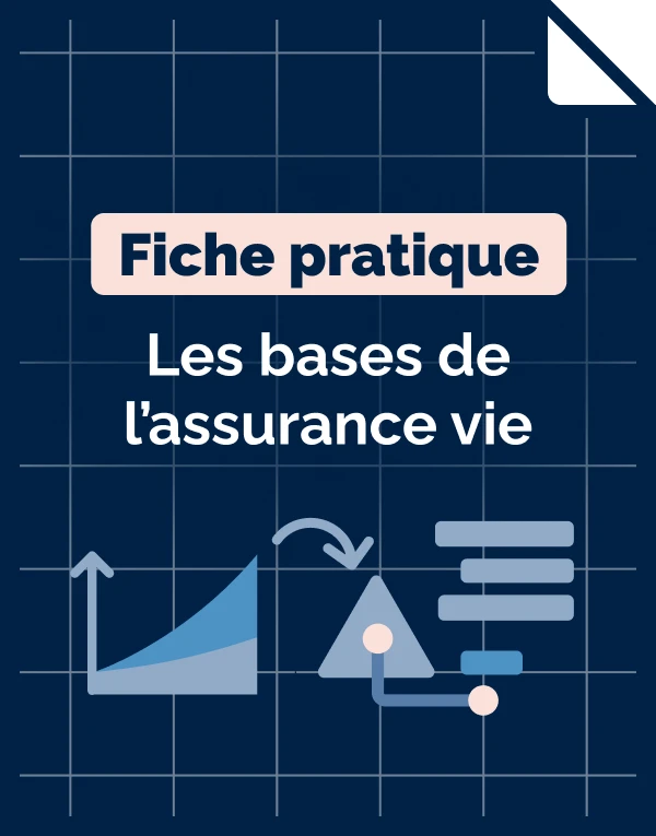 Miniature feuillet, les bases de l'assurance vie.